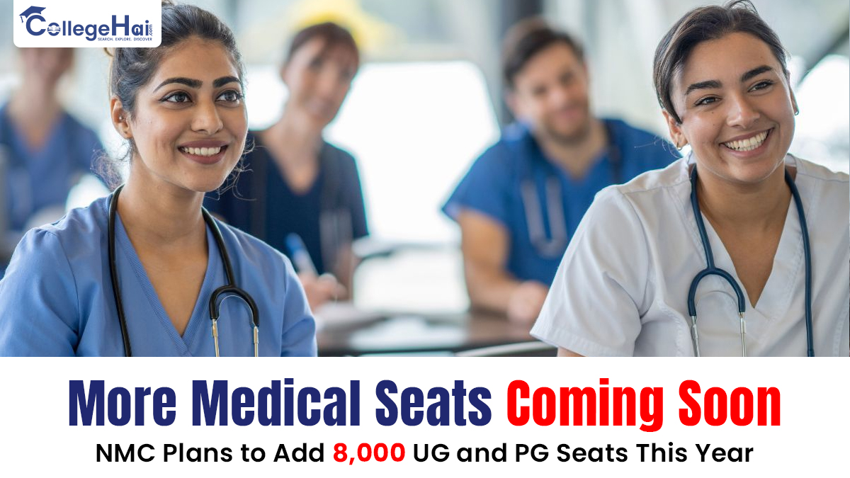 More Medical Seats Coming Soon NMC Plans to Add 8,000 UG and PG Seats This Year.jpg